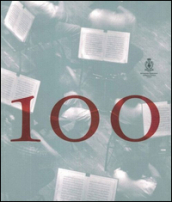 100-101. I primi cento anni dell orchestra dell Accademia Nazionale di Santa Cecilia. Ediz. illustrata. Con DVD