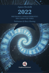 2022 previsioni e consigli energetici per l anno che verrà