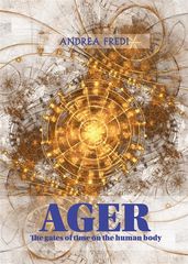 AGER - The gates of time on the human body