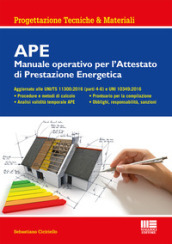 APE. Manuale operativo per l attestato di prestazione energetica