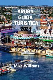 ARUBA GUIDA TURISTICA 2024