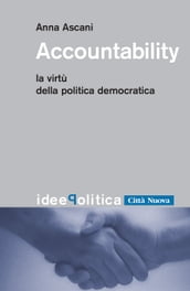Accountability. La virtù della politica democratica
