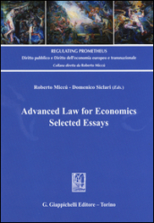 Advanced law for economics. Selected essays