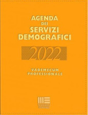 Agenda dei servizi demografici 2022. Vademecum professionale