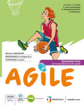 Agile. Per la Scuola media. Con e-book. Con espansione online