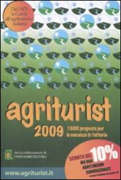 Agriturism 2009. Agriturismo e vacanze verdi