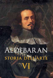 Aldèbaran. Storia dell arte. Vol. 6