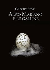 Alfio Mariano e le galline