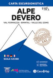 Alpe Devero. Val Formazza, Binntal, Valle del Goms 1:25.000