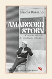 Amarcord Story