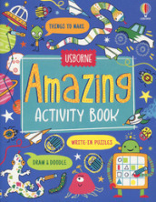 Amazing activity book. Ediz. a colori