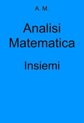 Analisi Matematica: Insiemi