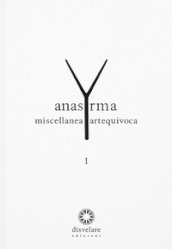 Anasyrma. Miscellanea artequivoca. 1.