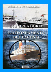 L Andrea Doria l affondamento del Laconia