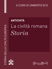 Antichità - La civiltà romana - Storia