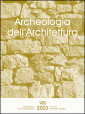 Archeologia dell architettura (2003). 8.