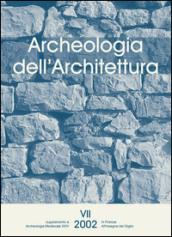 Archeologia dell architettura (2002). 7.