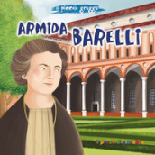 Armida Barelli. Ediz. illustrata