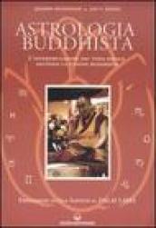 Astrologia buddhista. L interpretazione del tema natale secondo la visione buddhista