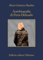 Autobiografia di Petra Delicado
