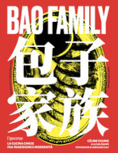 Bao family. La cucina cinese tra tradizione e modernità