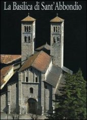 La Basilica di Sant Abbondio in Como