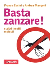 Basta zanzare!