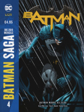 Batman saga. 4: Batman muore all alba