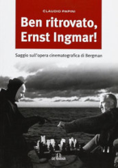 Ben ritrovato, Ernst Ingmar!