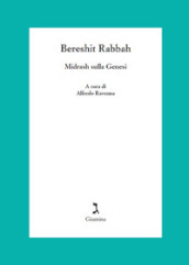 Bereshit Rabbah. Midrash sulla Genesi