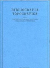 Bibliografia topografica della colonizzazione greca in Italia e nelle isole tirreniche. 17: Siti Rosarno, San Brancato
