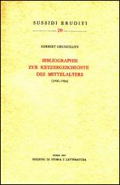 Bibliographie zur Ketzergeschichte des Mittelalters (1900-1966)