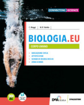 Biologia.EU. Per il 4° anno delle Scuole superiori. Con e-book. Con espansione online. Vol. 2: Corpo umano