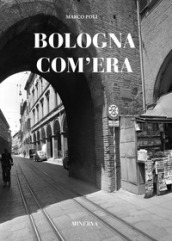 Bologna com era
