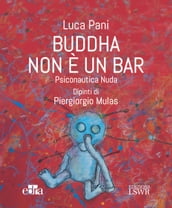 Buddha non è un bar
