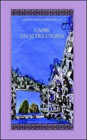 Capri, un altra utopia