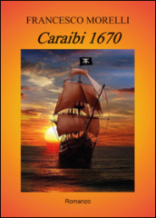 Caraibi 1670