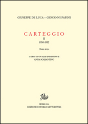 Carteggio. 2.1930-1932