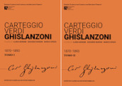 Carteggio Verdi-Ghislanzoni. Ediz. critica