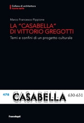 La Casabella di Vittorio Gregotti