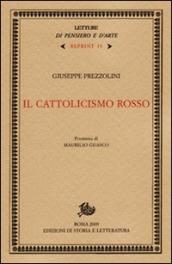 Cattolicismo rosso (Il)