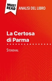 La Certosa di Parma di Stendhal (Analisi del libro)