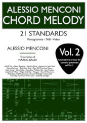 Chord melody, 21 standard. Vol. 2