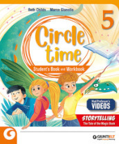 Circle time. Per la Scuola elementare. Con e-book. Con espansione online. Vol. 5