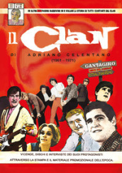 Il Clan di Adriano Celentano (1961-1971). 1.
