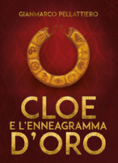 Cloe e l enneagramma d oro