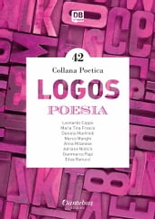 Collana Poetica Logos vol. 42