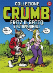 Collezione Crumb. 2: Fritz il gatto e altri animali