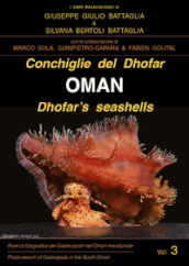 Conchiglie del Dhofar. Oman-Dhofar s seashells. Oman. Ediz. illustrata