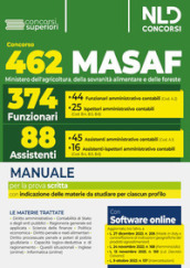 Concorso 462 MASAF. Manuale con le materie comuni ai vari profili. Con espansione online